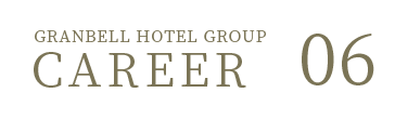 GRANBELL HOTEL GROUP CAREER 06